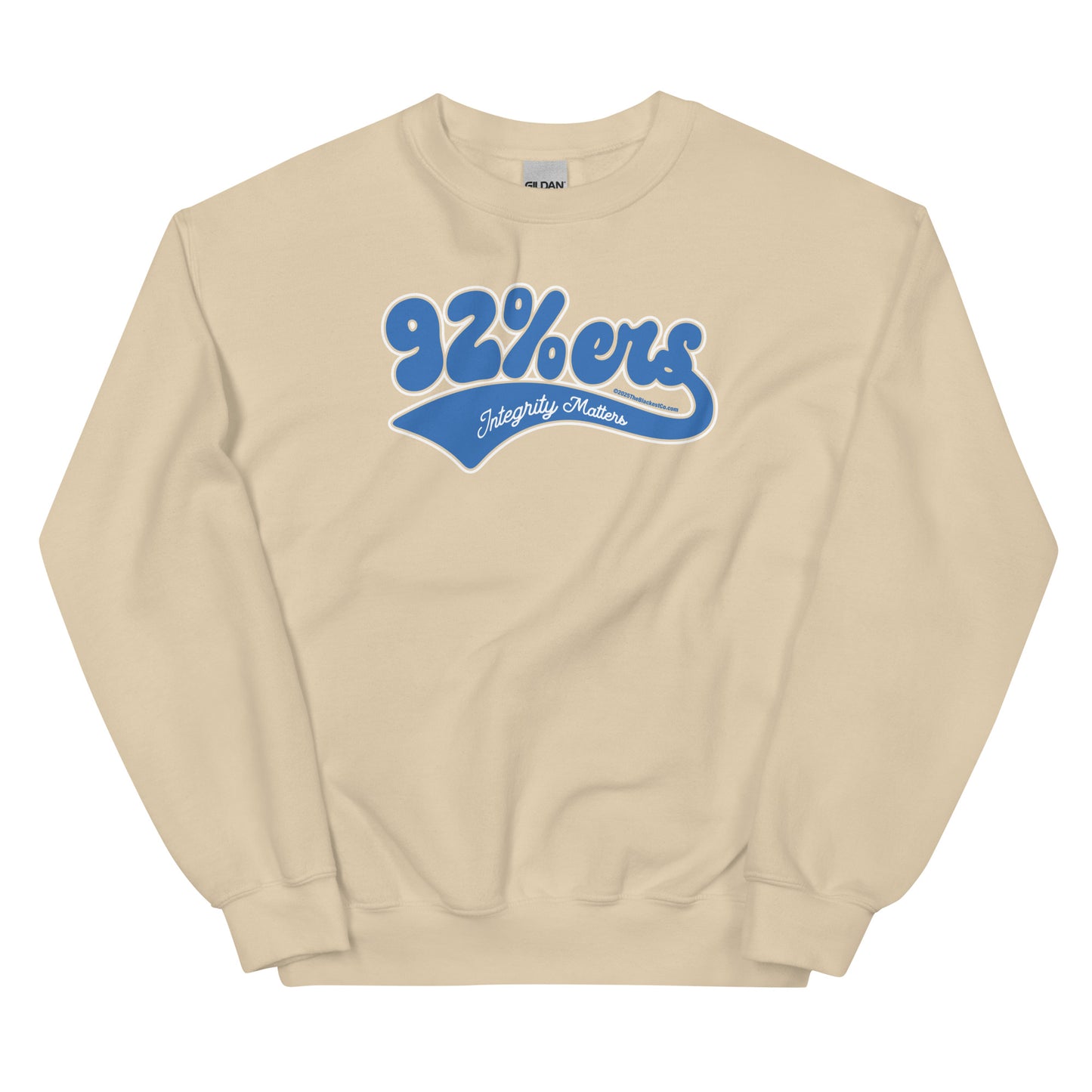 Beige 92%ers Integrity Matters Sweatshirt by TheBlackest Co., featuring a bold blue text design. Comfortable and versatile for casual outfits.