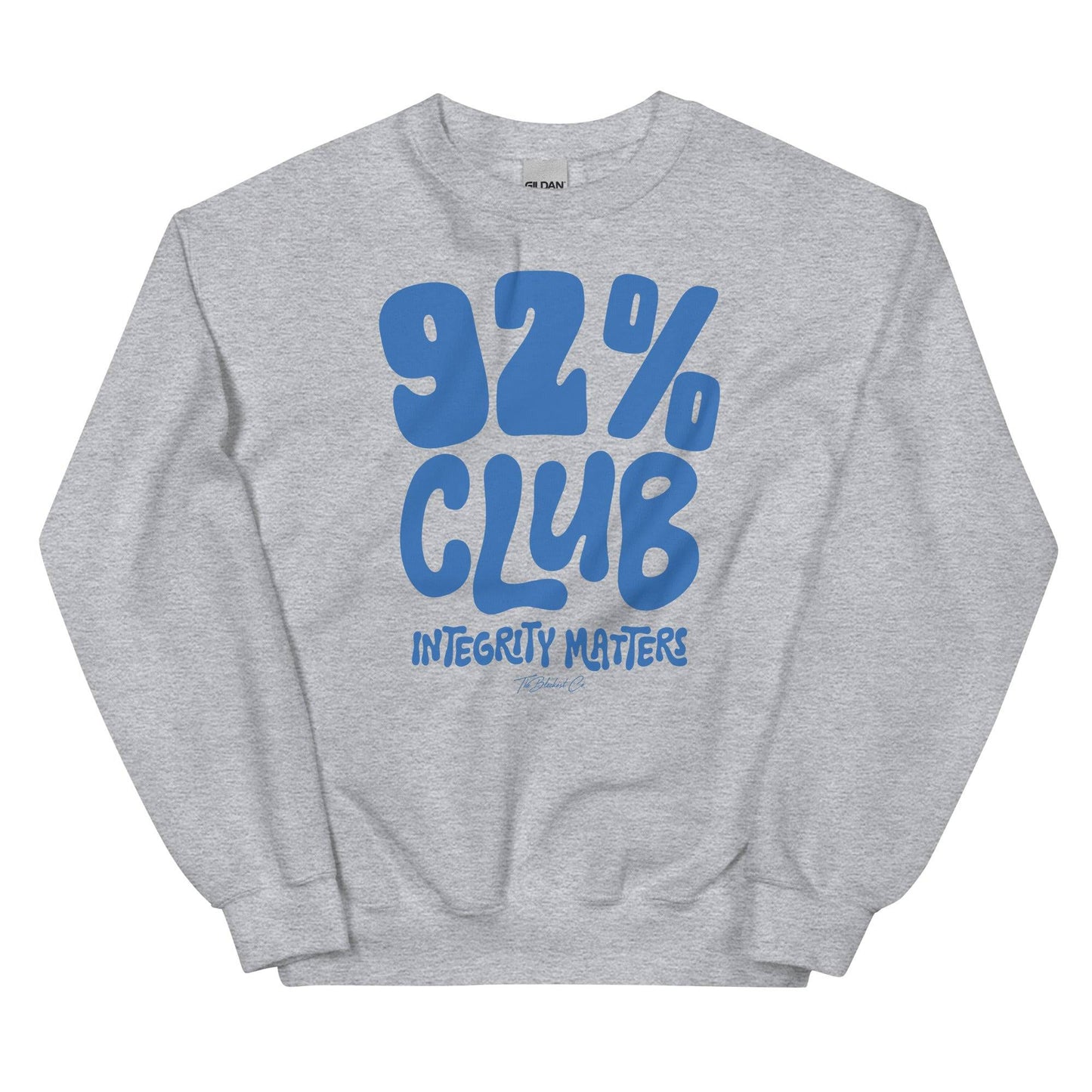 Heather gray 92% Club Integrity Matters Sweatshirt by TheBlackest Co. with bold blue text, blending comfort and casual style.