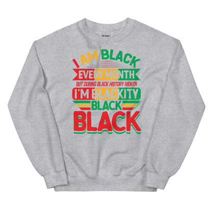 Blackity Black Black History Month Sweatshirt by TheBlackest Co in sport gray with bold red, green, and yellow text design celebrating Black pride.