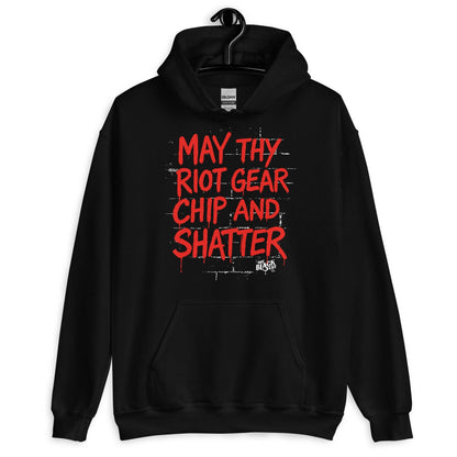 Black May Thy Riot Gear Chip And Shatter Unisex Hoodie by TheBlackest Co. with bold red protest text, ideal for activism and cold weather wear.