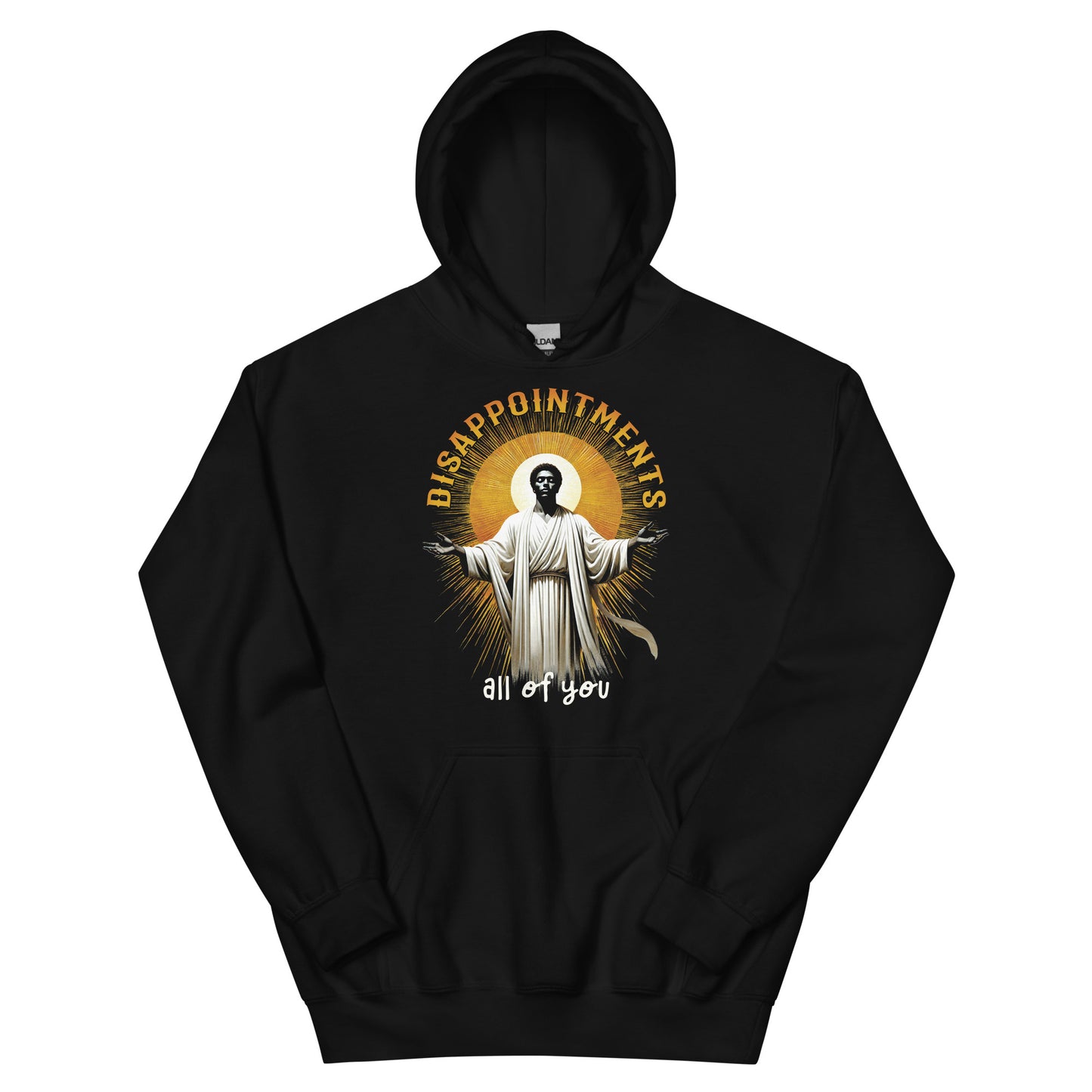 Black hoodie with Black Jesus graphic and text 'Disappointments All of You' for religious humor apparel