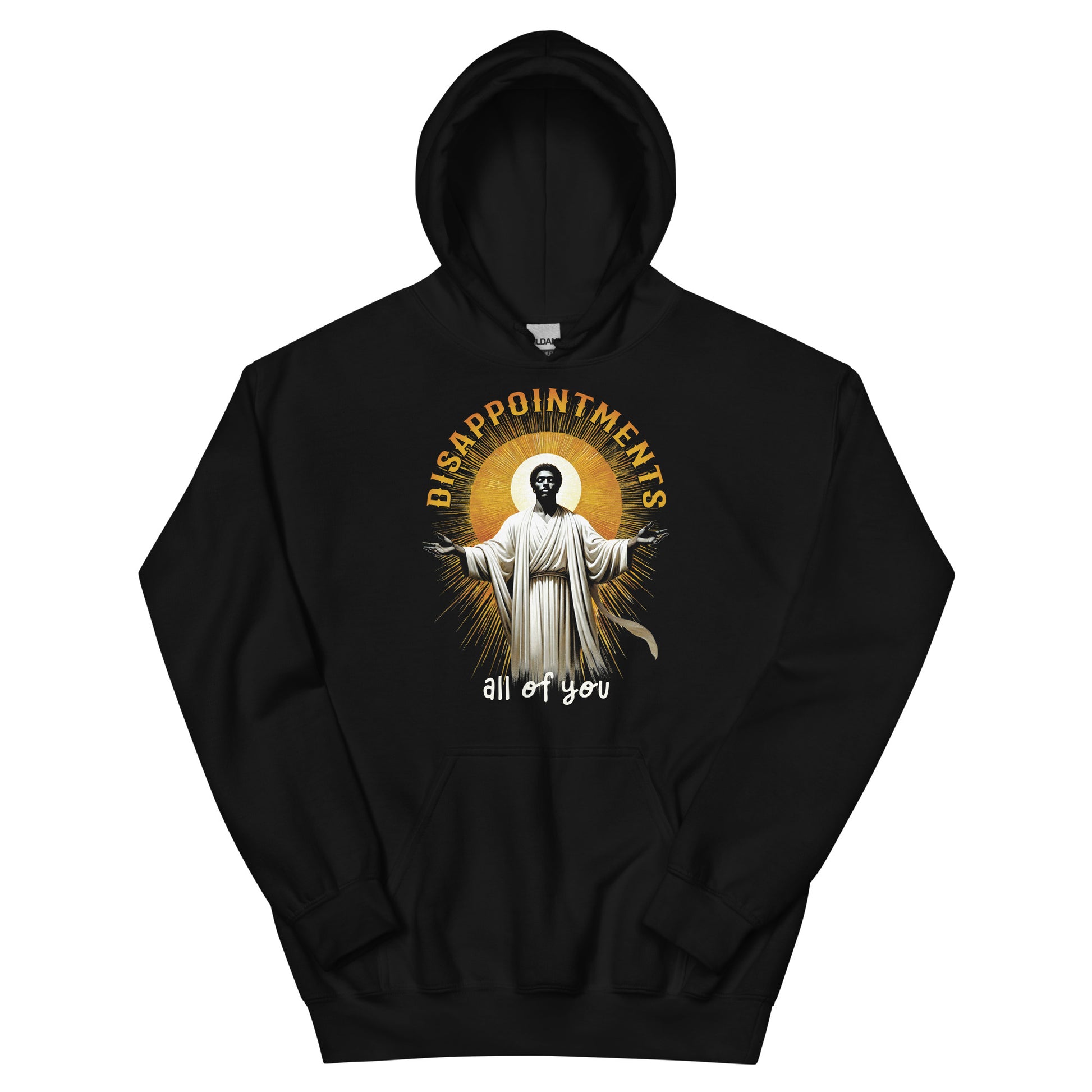 Black hoodie with Black Jesus graphic and text 'Disappointments All of You' for religious humor apparel