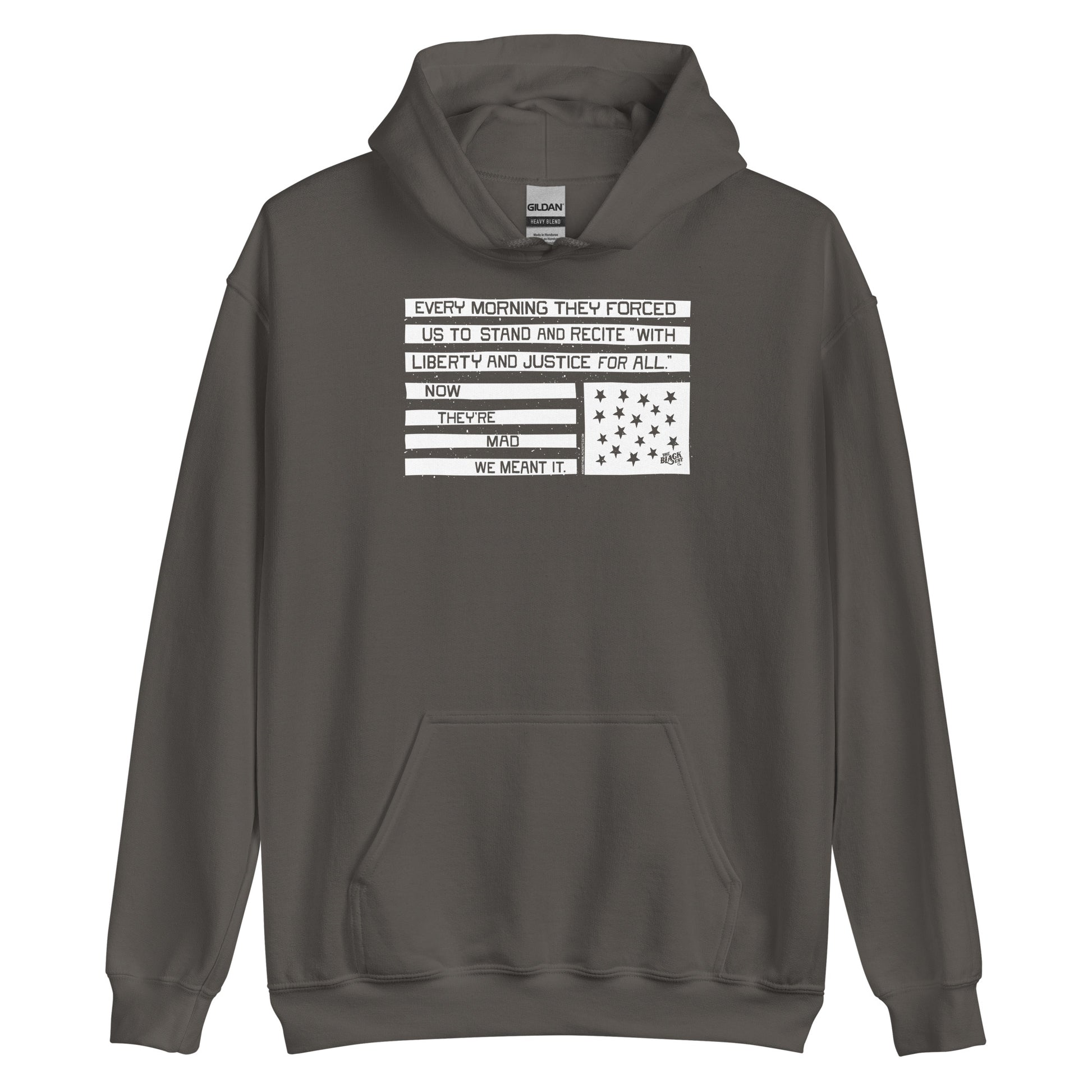Gray hoodie with black and white flag design, Now They're Mad We Meant It