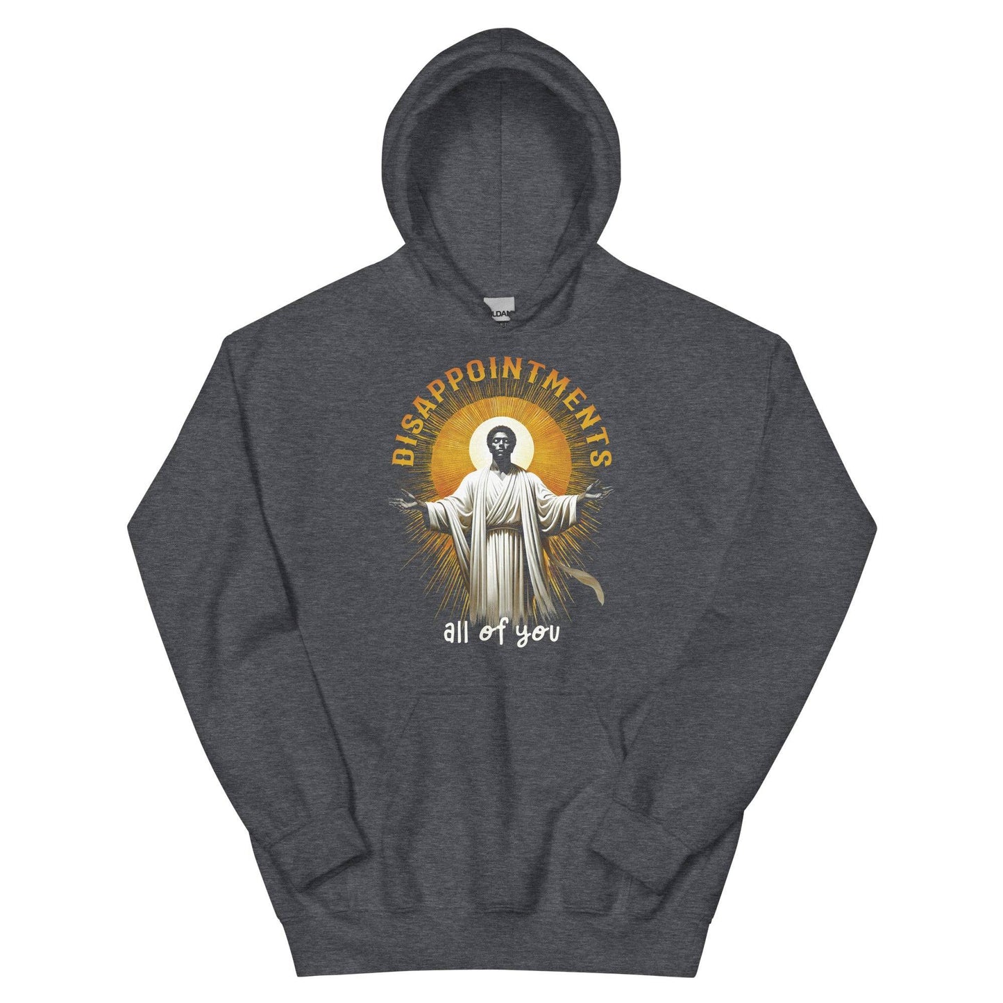 Grey hoodie with Black Jesus graphic and Disappointments All of You text