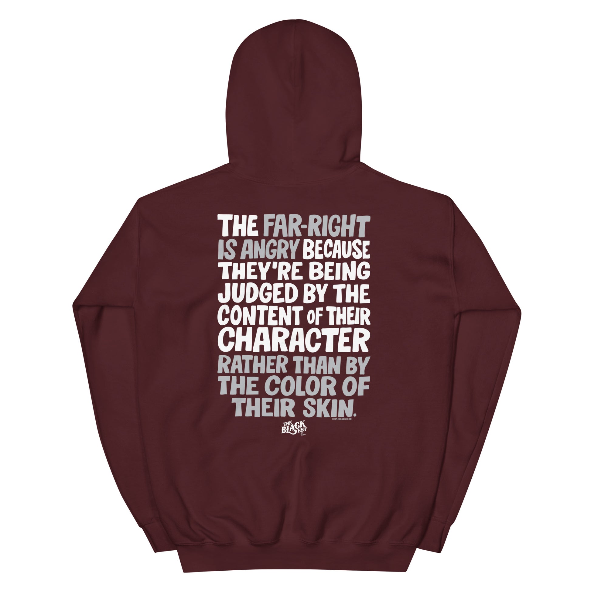 Maroon Why The Far Right Is Angry Hoodie by TheBlackest Co. with impactful back print message, unisex cotton-poly blend hoodie.