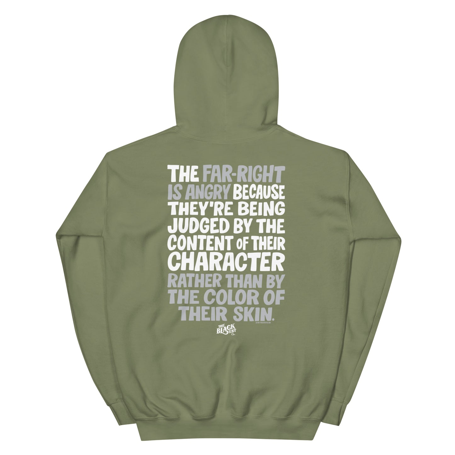 Sage green Why The Far Right Is Angry Hoodie by TheBlackest Co. with impactful back print, soft and durable unisex streetwear hoodie.