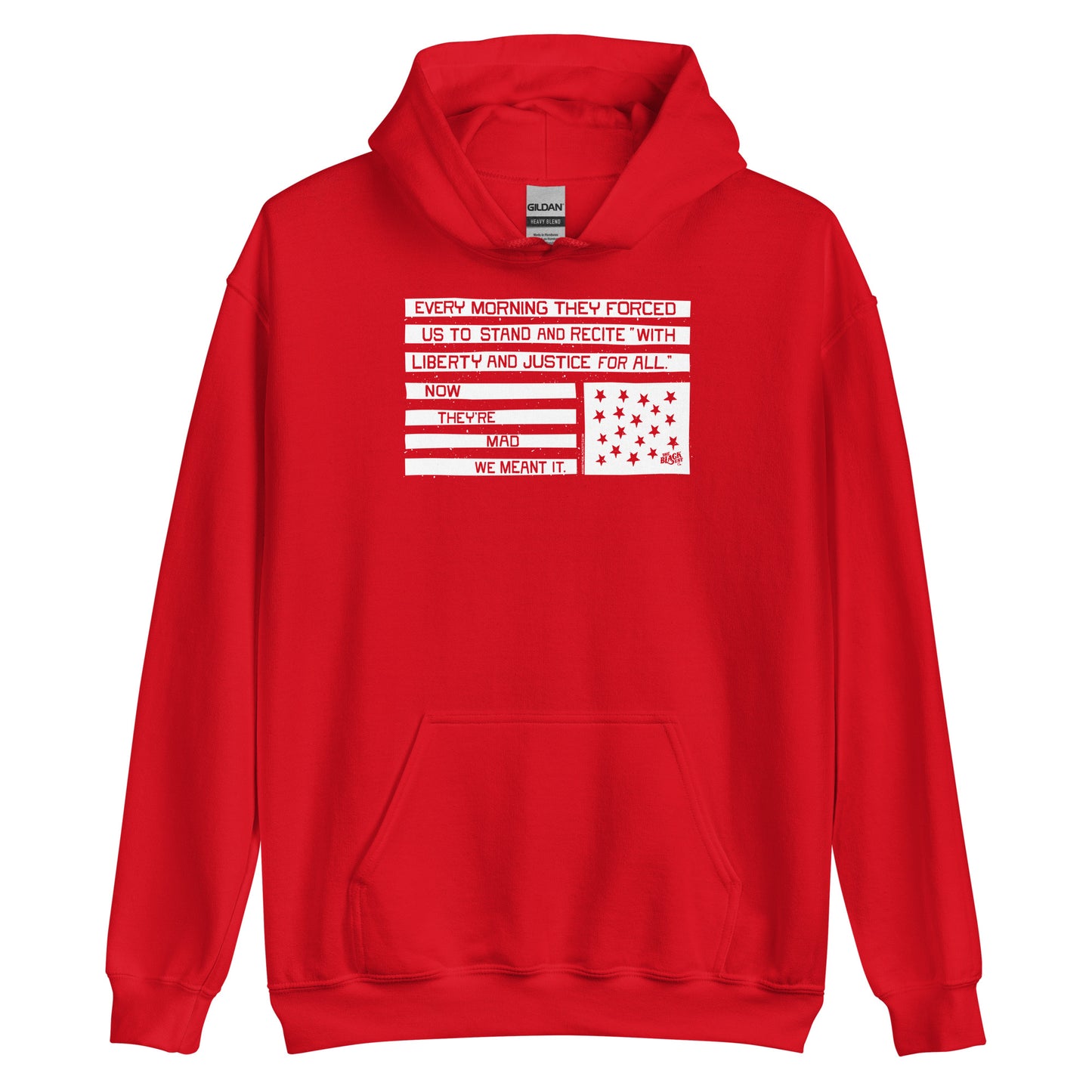 Red hoodie with black and white flag graphic, Now They're Mad We Meant It