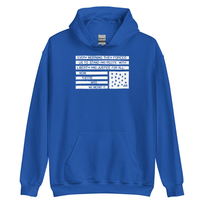 Blue hoodie with black and white flag design, Now They're Mad We Meant It