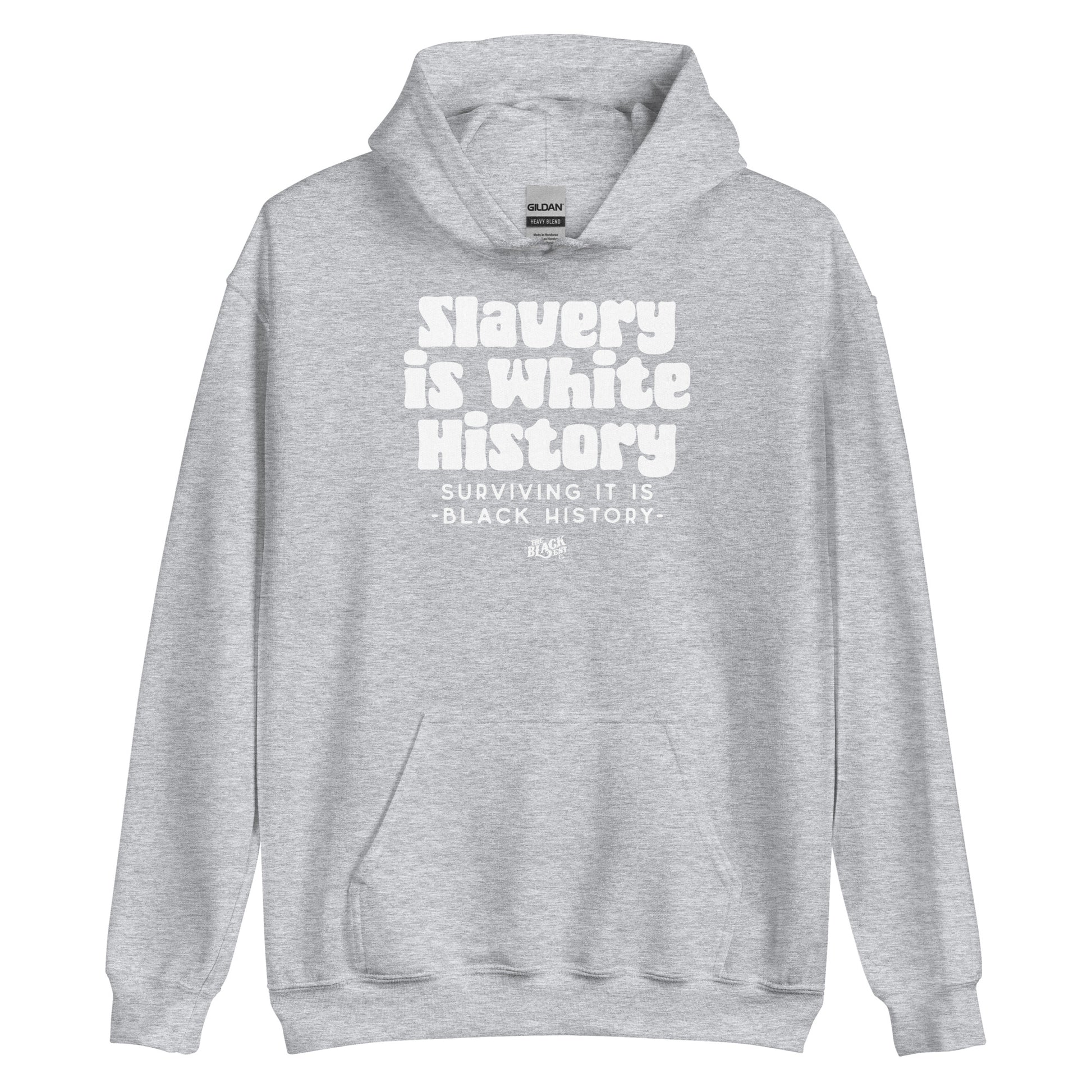 Heather gray Slavery Is White History Hoodie ALLY VERSION by TheBlackest Co., featuring bold white activist message, unisex pullover style.