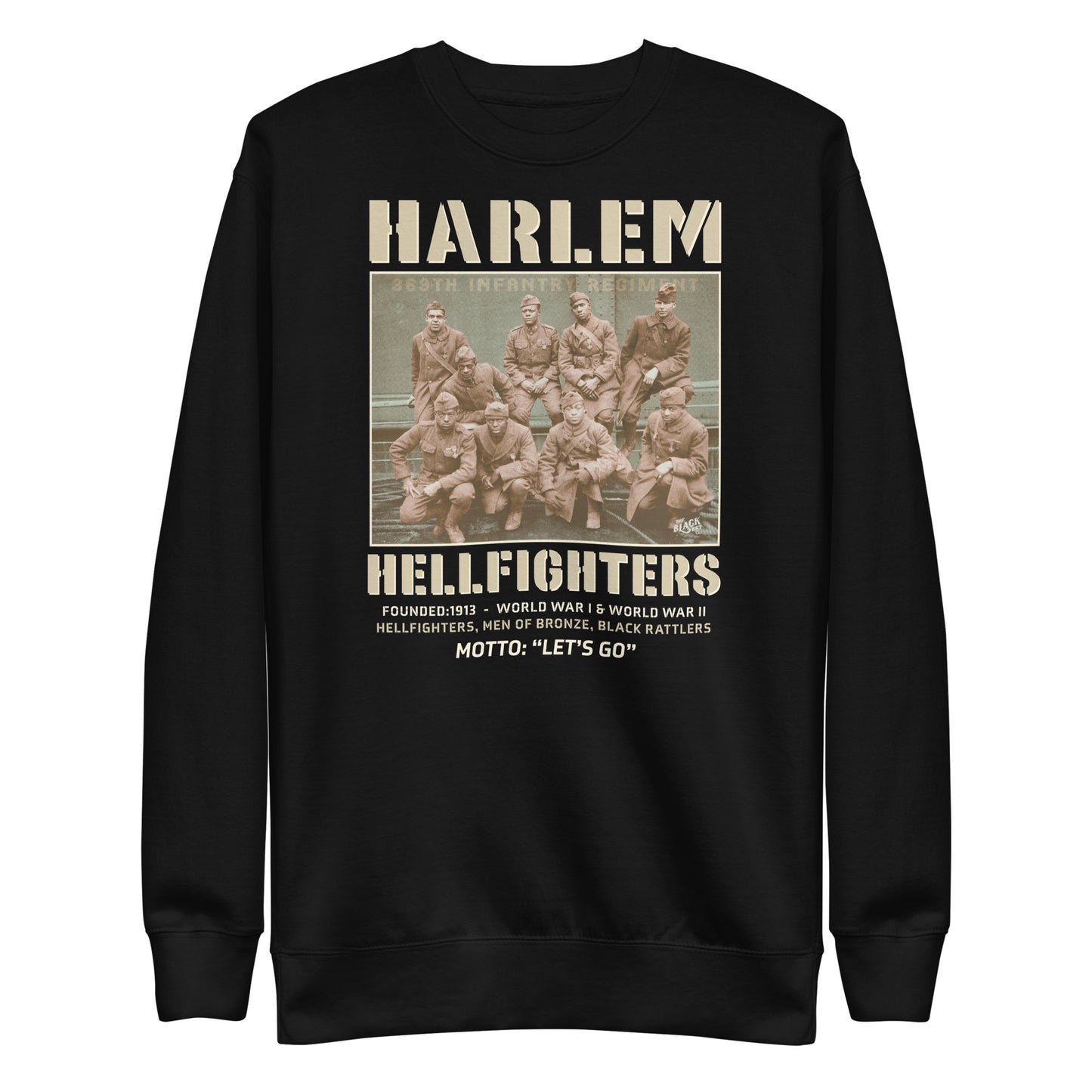 black premium sweatshirt with a vintage image of wwi soldiers with text that reads harlem hellfighters