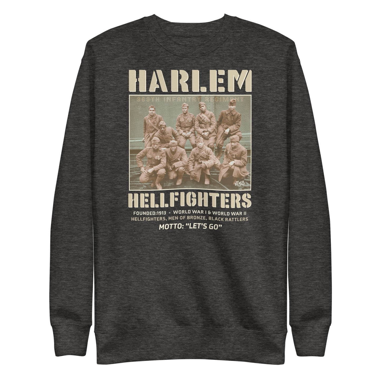 dark grey premium sweatshirt with a vintage image of wwi soldiers with text that reads harlem hellfighters