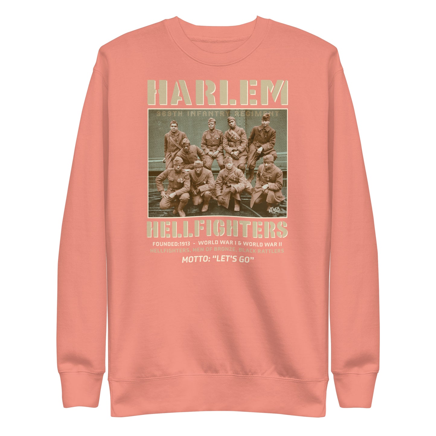 coral pink premium sweatshirt with a vintage image of wwi soldiers with text that reads harlem hellfighters