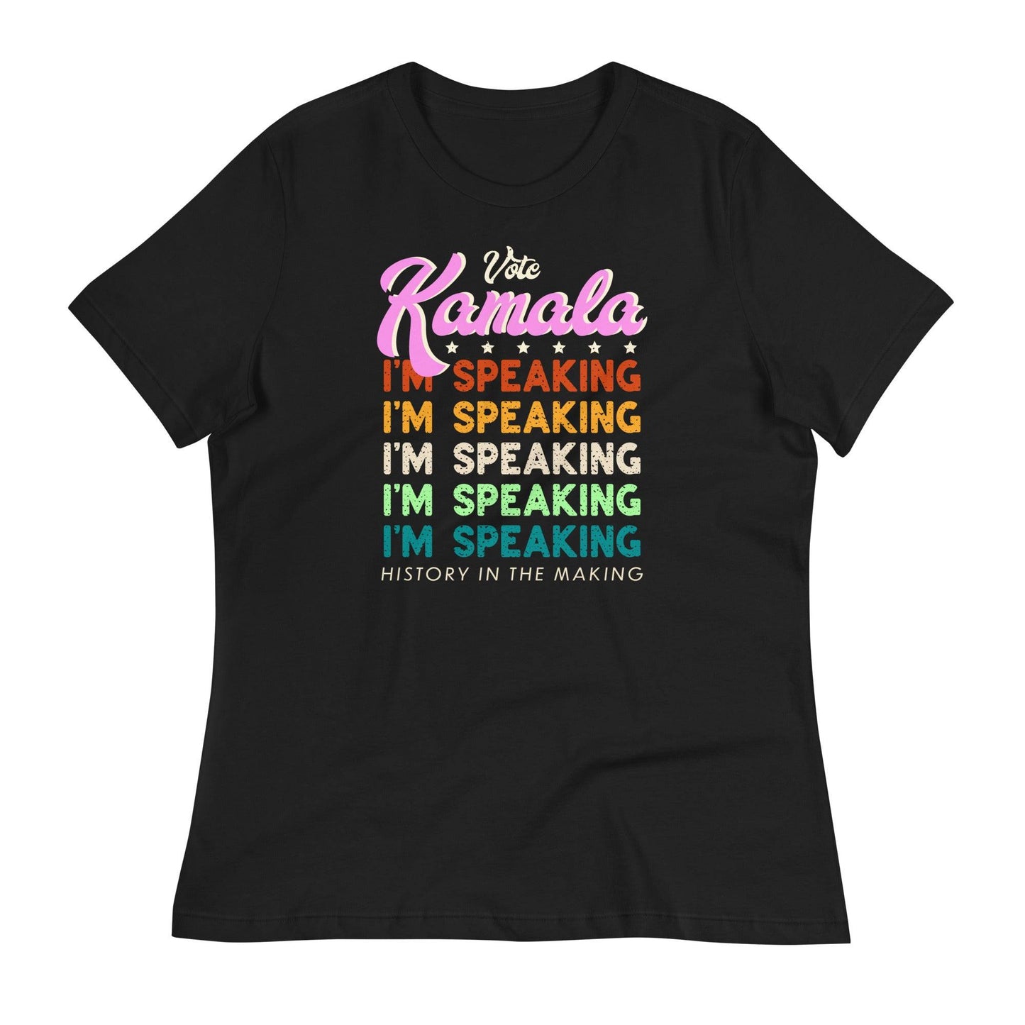 I'm Speaking Harris 2024 Women's Relaxed T-Shirt