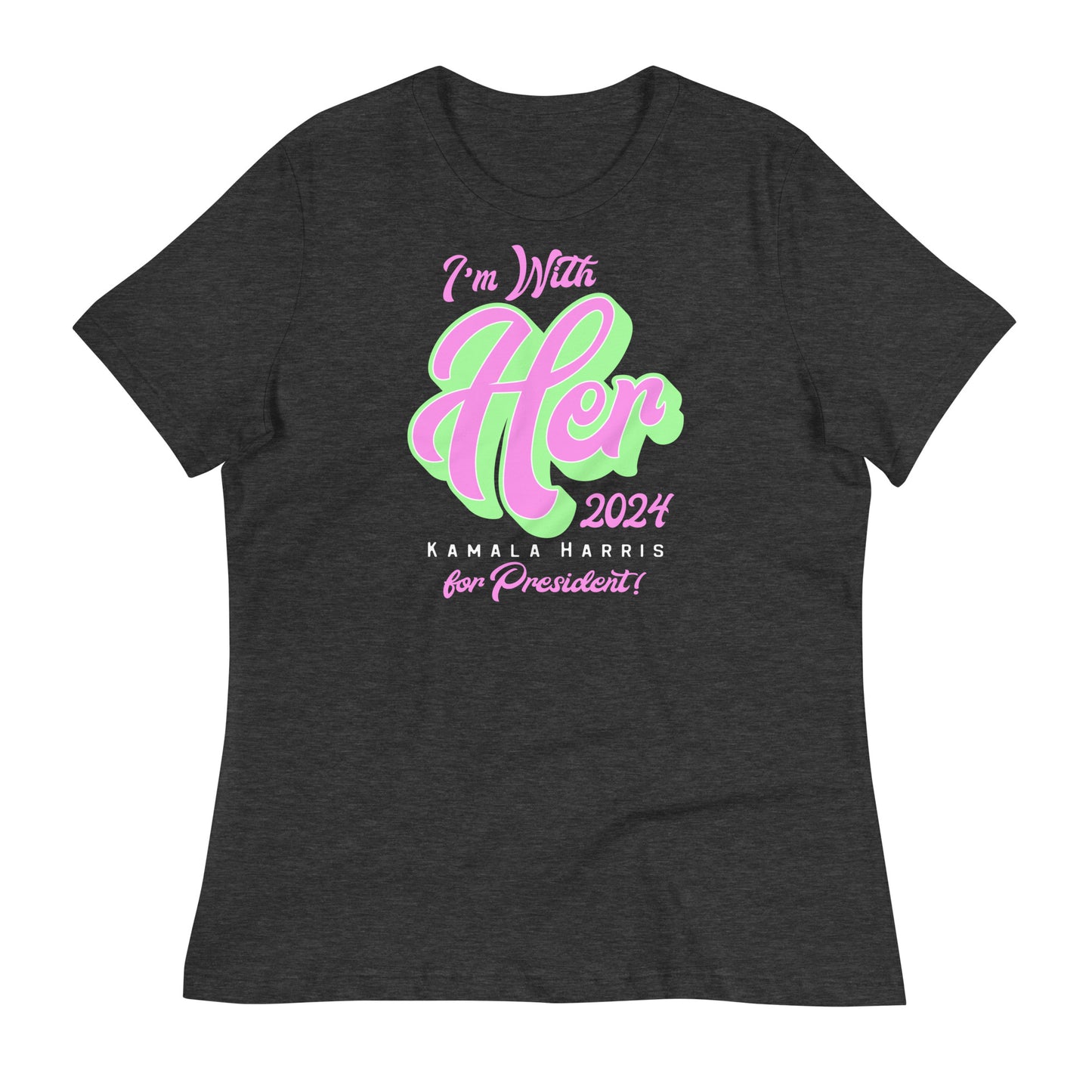 Charcoal I'm With Her 2024 Kamala Harris women's t-shirt