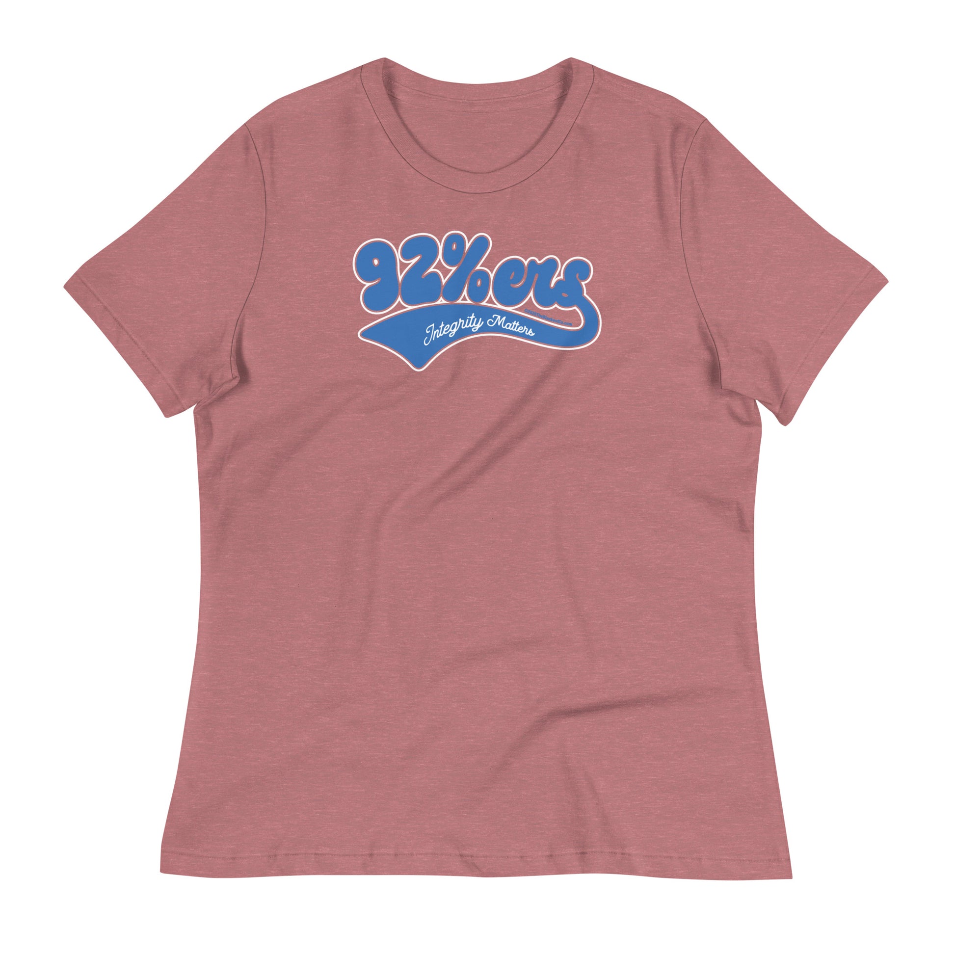 Dusty rose women's relaxed t-shirt with '92 Percenter Integrity Matters' design in blue and white, soft and stylish.