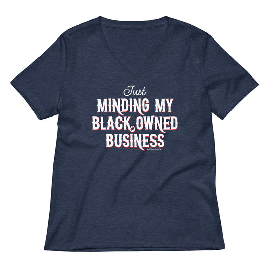 Navy Minding My Black Owned Business Womens V-neck T-shirt with bold white and pink text, empowering message for Black-owned brands.