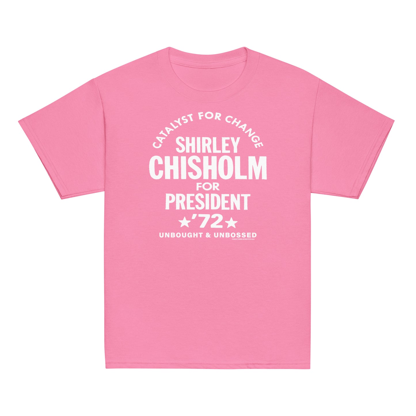 YOUTH Shirley Chisholm For President 72 Classic Tee in pink