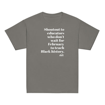 Gray youth t-shirt for educators promoting Black history education
