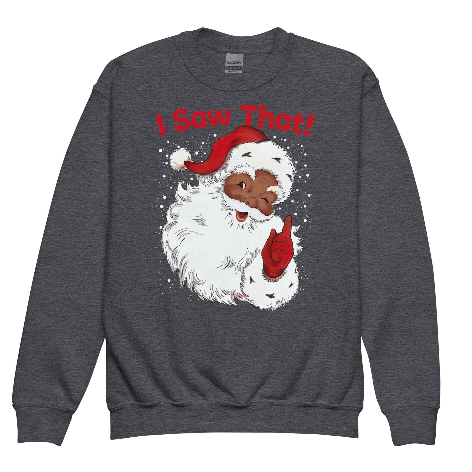 Dark heather YOUTH Black Santa I Saw That Crewneck Sweatshirt by TheBlackest Co., stylish and cozy youth winter wear with festive Santa design.
