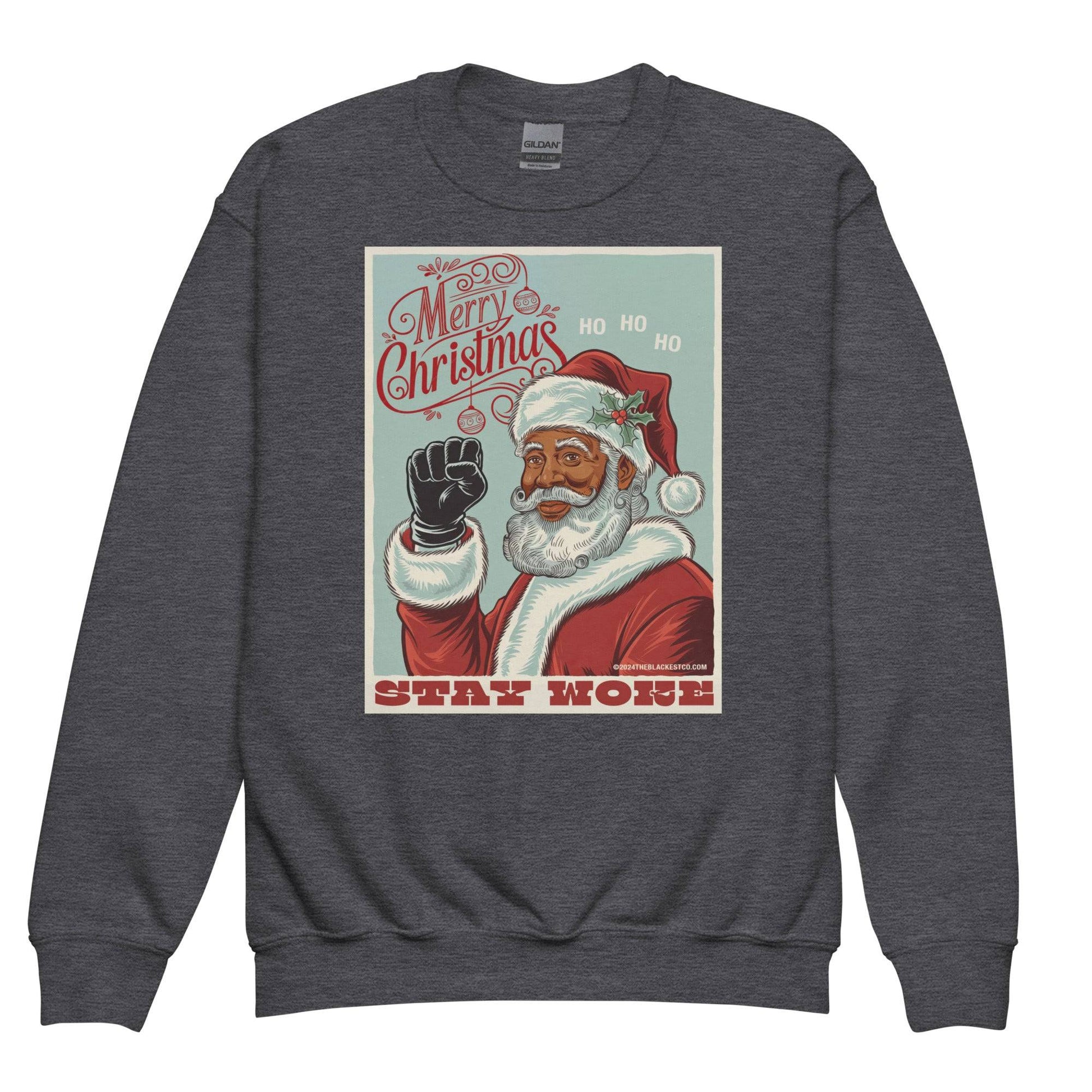 Dark heather YOUTH Black Santa Stay Woke Crewneck Sweatshirt by TheBlackest Co., cozy kids fleece with empowering Christmas design.
