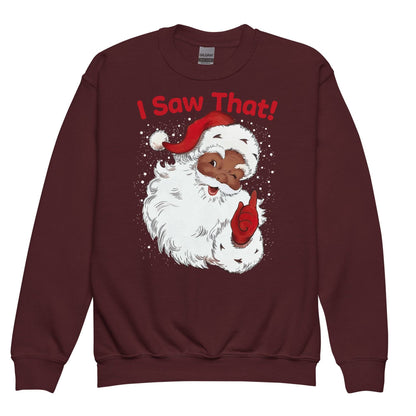 Maroon YOUTH Black Santa I Saw That Crewneck Sweatshirt by TheBlackest Co., warm and cheerful holiday kids apparel with a bold Santa print.