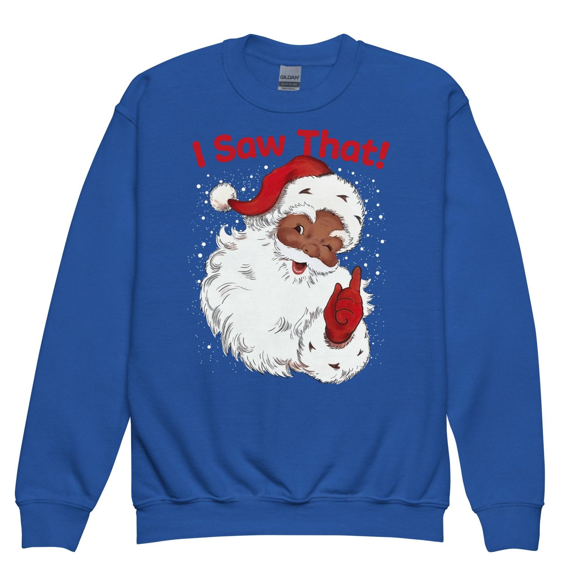 Royal blue YOUTH Black Santa I Saw That Crewneck Sweatshirt by TheBlackest Co. featuring cheerful Santa graphic and bold red lettering for festive youth fashion.